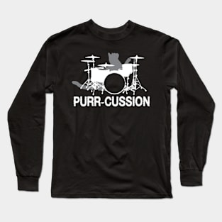 Purr cussion funny cat drummer gift Long Sleeve T-Shirt